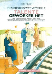 Tien dogters wat met hulle talente gewoeker het