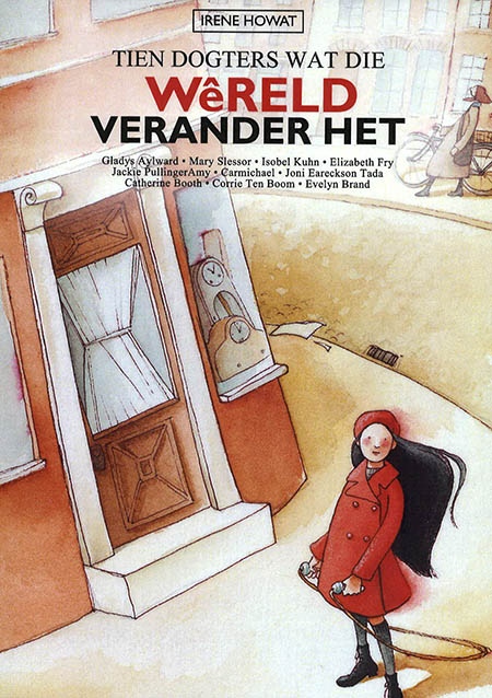 Tien dogters wat die wêreld verander het