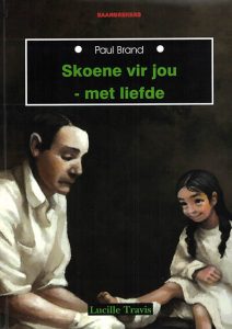 Skoene vir jou – met liefde
