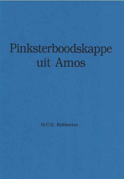 Pinksterboodskappe uit Amos