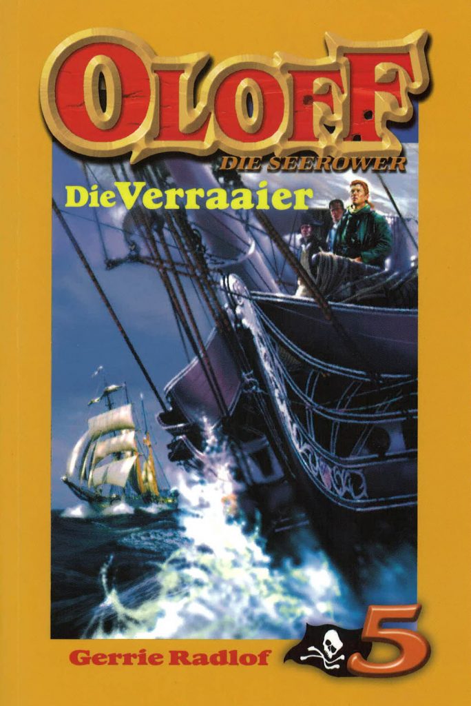 Oloff die seerower - Die verraaier