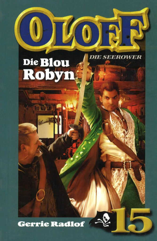 Oloff die seerower - Die blou robyn