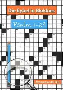 Bybel in blokkies – Psalms 1-29