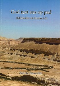God met ons op pad – Bybelstudie uit Exodus 1-20
