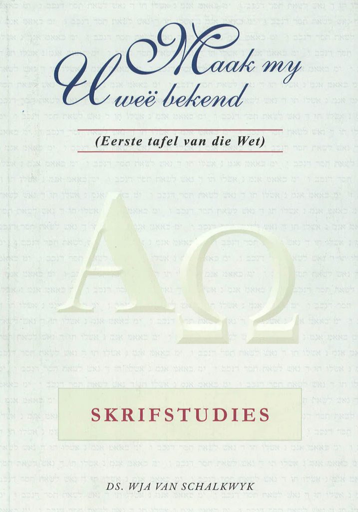 Maak my U weë bekend - Eerste tafel van die wet