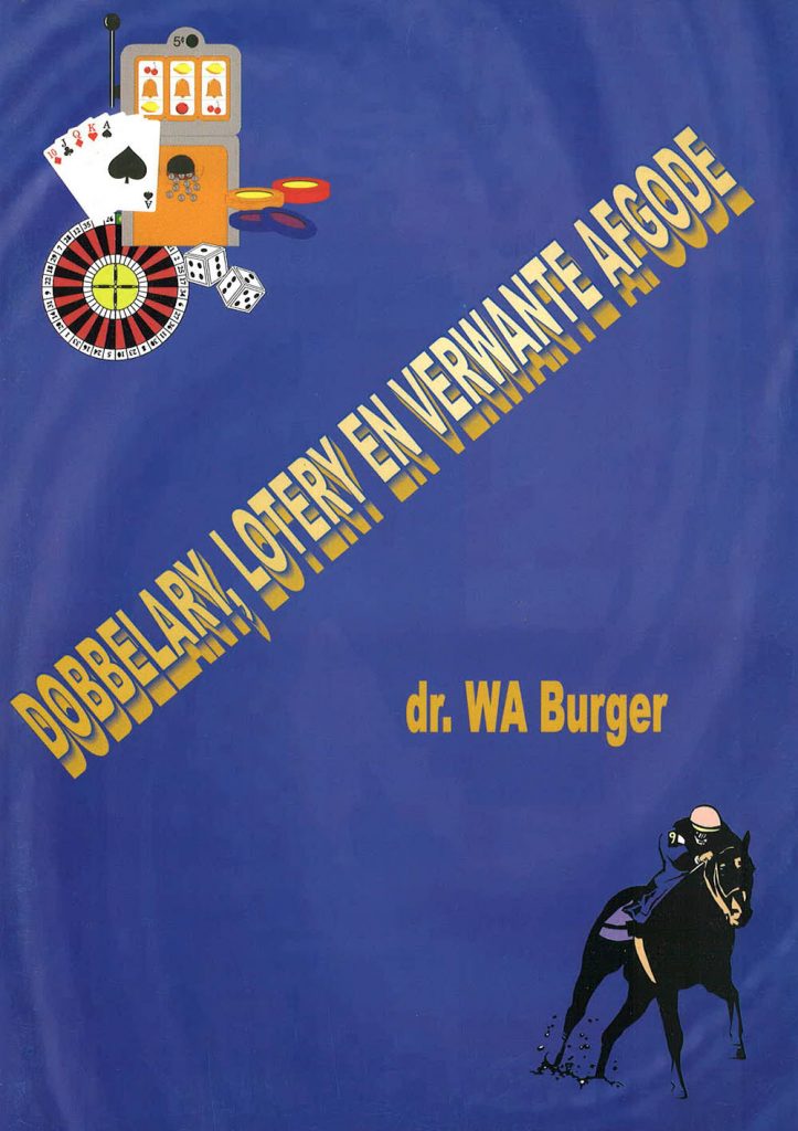 Dobbelary, lotery en verwante afgode