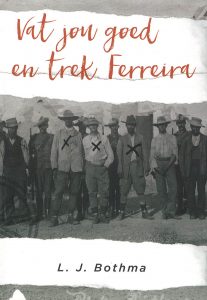 Vat jou goed en trek Ferreira