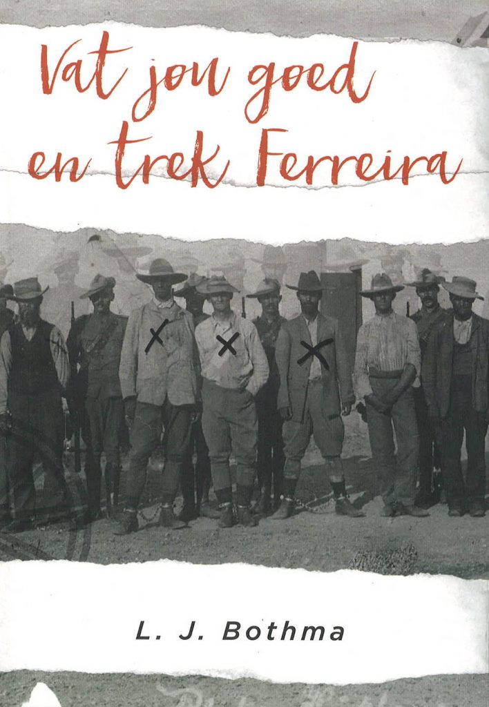 Vat jou goed en trek Ferreira