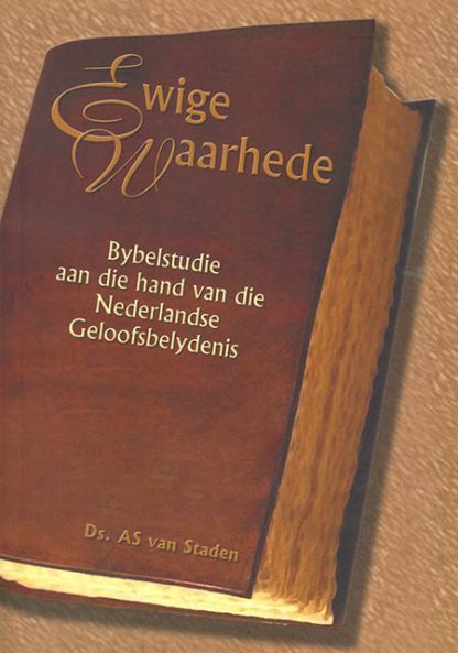 Ewige waarhede - Nederlandse Geloofsbelydenis