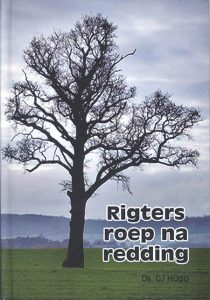 Rigters roep na redding