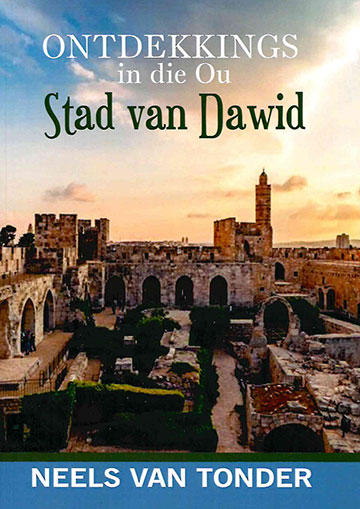 Ontdekkings in die ou stad van Dawid