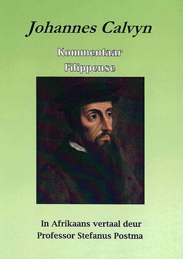 Johannes Calvyn – Kommentaar Filippense