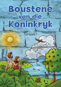 Boustene van die Koninkryk (Graad 1)