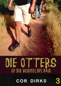 Die Otters op die bosveldplaas – 3