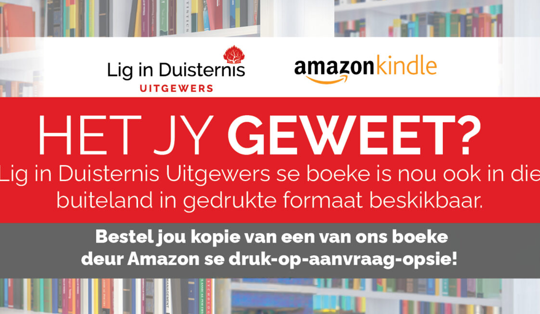 Lig in Duisternis Uitgewers se boeke nou (makliker) wêreldwyd beskikbaar