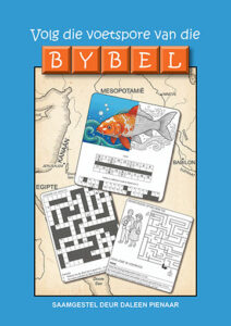 Volg die voetspore van die Bybel